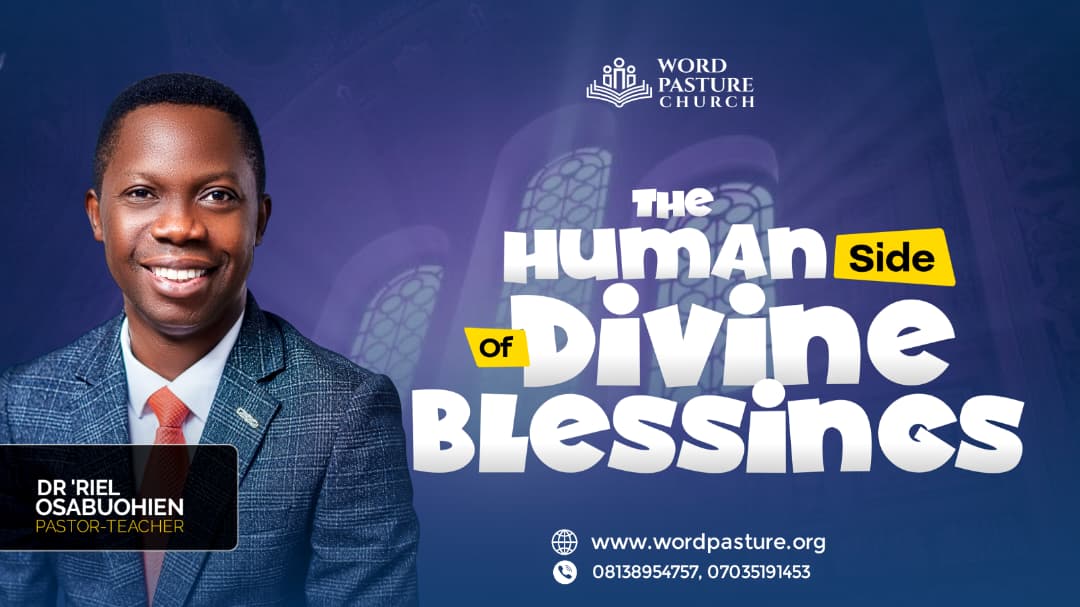 The Human Side Of Divine Blessings