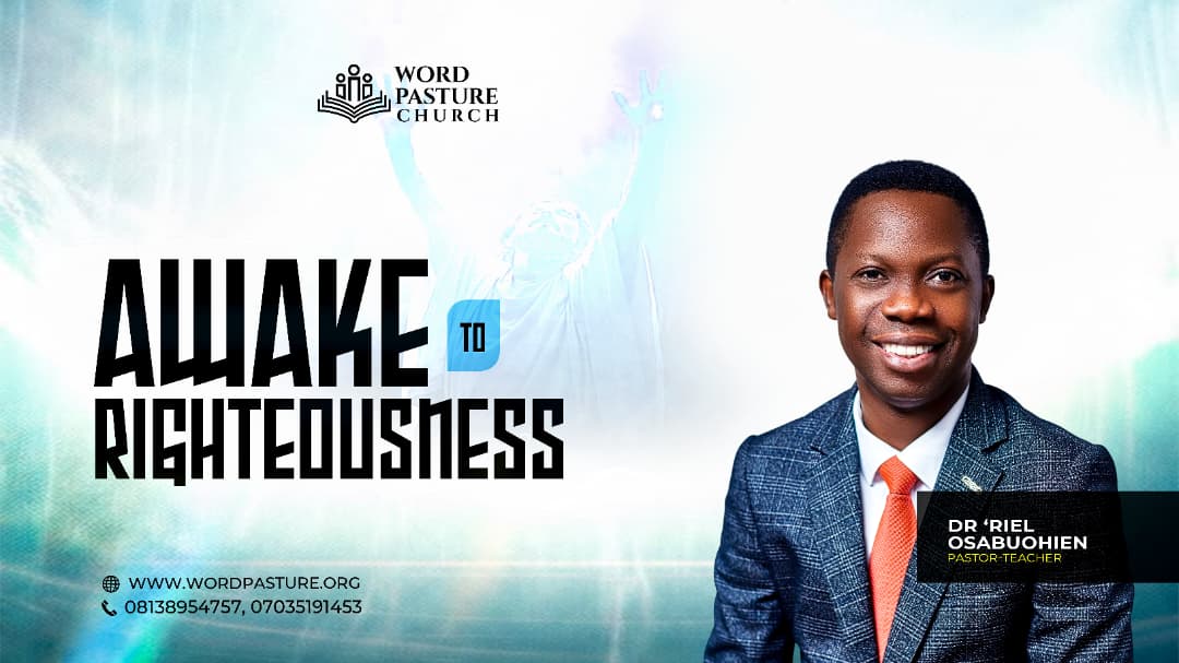 Awake To Righteousness